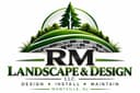 RM Landscape & Design LLC